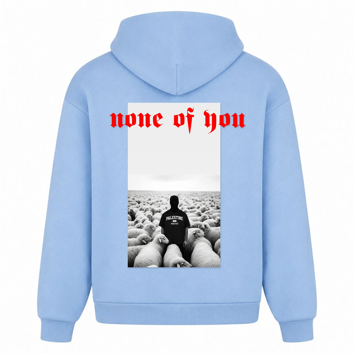NONE OF YOU Oversized Hoodie - powder blue